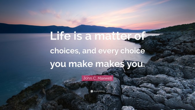 quote on choices